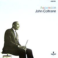  1965. John Coltrane, Ascension, Impulse! AS-95