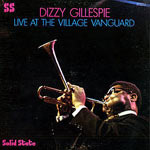 1967. Dizzy Gillespie, Live at the Village Vanguard