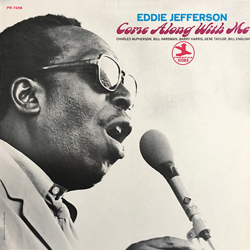 1969. Eddie Jefferson, Come Along With Me, Prestige 7698