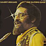 1974. Sonny Rollins, The Cutting Edge