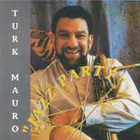 1991. Turk Mauro, Jazz Party, Bloomdido 1991. Turk Mauro, Jazz Party, Bloomdido