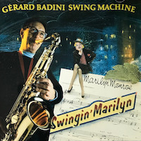 1994. Gerard Badini, Swingin-Marilyn, Nocturne