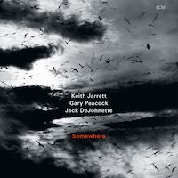 2009. Keith Jarrett/Gary Peacock/Jack DeJohnette, Somewhere