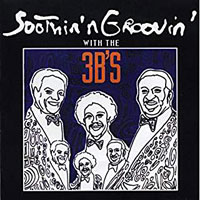 199, Bob Cunningham, Southin’n Groovin’ With the 3B's 199, Bob Cunningham, Southin’n Groovin’ With the 3B's