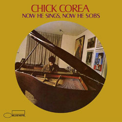 1968. Chick Corea, Now He Sings, Now He Sobs, Blue Note
