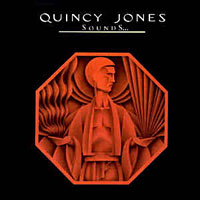 1977-78. Quincy Jones, Sounds... and Stuff Like That!