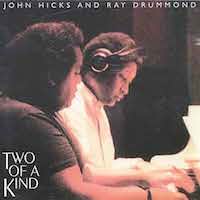 1987. John Hicks & Ray Drummond, Two of a Kind, Evidence