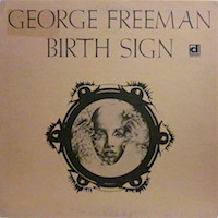 1969. George Freeman, Birth Sign, Delmark