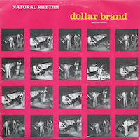 1974-77. Dollar Brand, Natural Rhythm, The Sun
