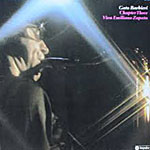 1974. Gato Barbieri-Chapter Three, Viva Emiliano Zapata 1974. Gato Barbieri-Chapter Three, Viva Emiliano Zapata