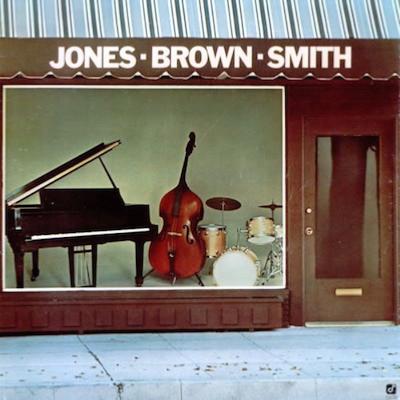 1976. Jones-Brown-Smith, Concord Jazz