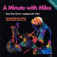 1992. Eddie Gale, A Minute With Miles