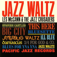 1963. Les McCann & The Jazz Crusaders, Jazz Waltz, Pacific Jazz