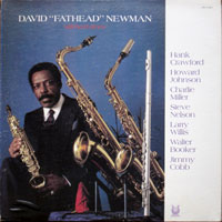 1982. David Fathead Newman, Still Hard Times 1982. David Fathead Newman, Still Hard Times