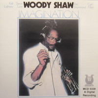 1987. Woody Shaw, Imagination, Muse