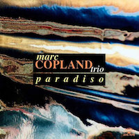 1995. Marc Copland Trio, Paradiso
