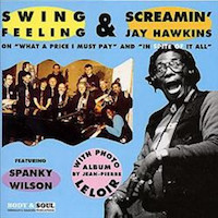 1995. Swing Feeling & Screamin' Jay Hawkins, Body & Soul