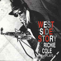 1996-Richie Cole, West Side Story