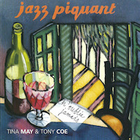 1998. Tina May/Tony Coe, Jazz piquant, 33 Jazz
