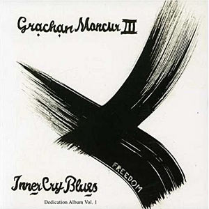 2007. Grachan Moncur III, Inner Cry Blues, Lunar Module Records 2007. Grachan Moncur III, Inner Cry Blues, Lunar Module Records