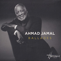 2016. Ahmad Jamal, Ballades, Jazz Village 570157-58 (2 LPs)/Jazz Village 570140
