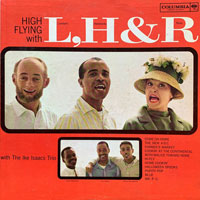 1961. Lambert, Hendricks & Ross With The Ike Isaacs Trio: High Flying