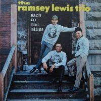 1964. Ramsey Lewis Trio, Bach to the Blues, Argo