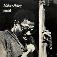 1974. Major Holley, Mule!, Black & Blue
