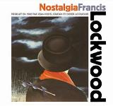 1988. Francis Lockwood, Nostalgia 1988. Francis Lockwood, Nostalgia