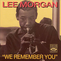 1972. Lee Morgan, We Remember You