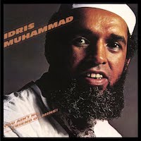 1979. Idris Muhammad, You Ain't no Friend of Mine, Fantasy 1979. Idris Muhammad, You Ain't no Friend of Mine, Fantasy