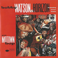 1990-Bobby Watson-Horizon, Post Motown Bop