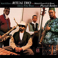 1999. Kahil El'Zabar's Ritual Trio Featuring Pharoah Sanders: Africa N'da Blues, Delmark 519