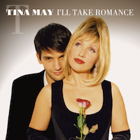 2002. Tina May, I'll Take Romance, Linn Records
