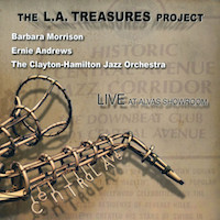 2013. Ernie Andrews/Barbara Morrison/The Clayton-Hamilton Jazz Orchestra, The L.A. Treasures Project