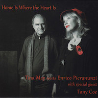 2014. Tina May Meets Enrico Pieranunzi with Special Guest Tony Coe, Home Is Where the Heart Is, 33 Jazz