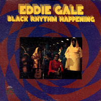 1969. Eddie Gale, Black Rhythm Happening