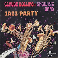 1974. Claude Bolling + The Show Biz Band, Jazz Party, Cy Records