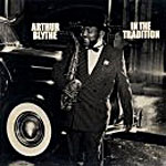 1979. Arthur Blythe, In the Tradition