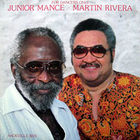 1983. Junior Mance-Martin Rivera, For Dancers Only, Sackville 1983. Junior Mance-Martin Rivera, For Dancers Only, Sackville