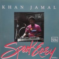 1988. Khan Jamal, Speak Easy, Gazell 1988. Khan Jamal, Speak Easy, Gazell