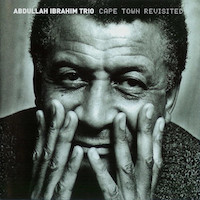 1997. Abdullah Ibrahim Trio, Cape Town Revisited, Tiptoe