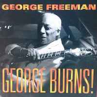 1997. George Freeman, George Burns!, Southport