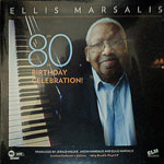 2014. Ellis Marsalis, 80th Birthday Celebration