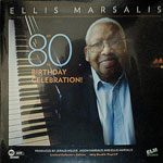 2014. Ellis Marsalis, 80th Birthday Celebration 2014. Ellis Marsalis, 80th Birthday Celebration
