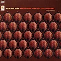 1961. Les McCann Ltd., From the Top of the Barrel, Pacific Jazz