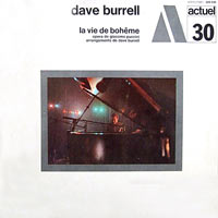 1969. Dave Burrell, La Vie de bohème (G. Puccini), BYG Actuel