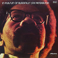 1971. Joe Henderson, In Pursuit of Blackness, Milestone