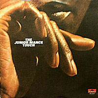 1973. The Junior Mance Touch, Polydor 1973. The Junior Mance Touch, Polydor