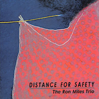 1986. The Ron Miles Trio, Distance for Safety, Profilic